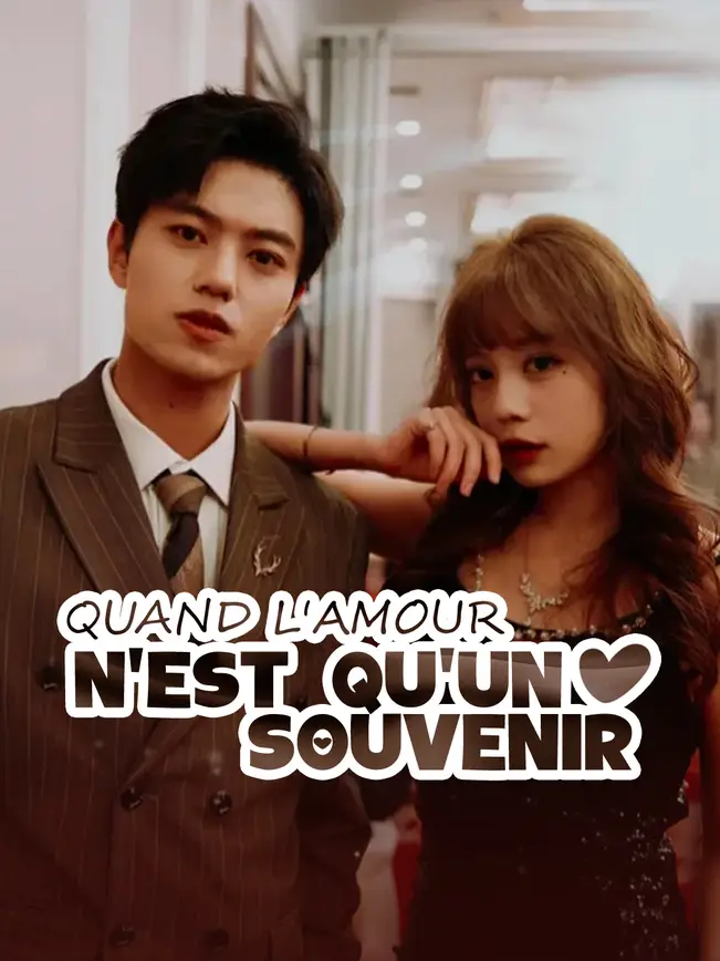 QUAND L'AMOUR N'EST QU'UN SOUVENIR poster