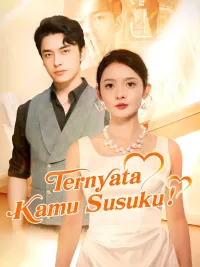 Ternyata Kamu Susuku!