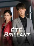 ÉTÉ BRILLANT