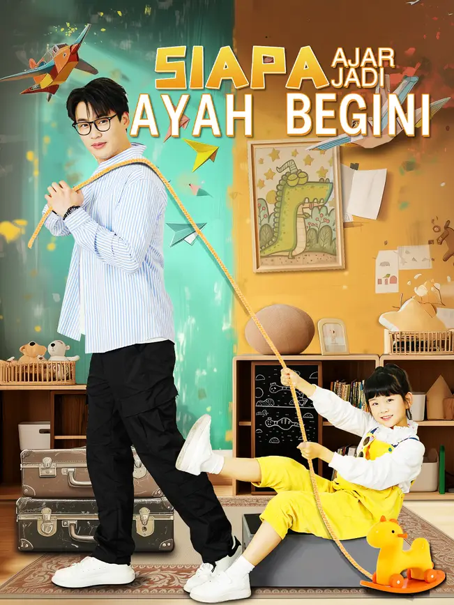 Siapa ajar jadi ayah begini poster