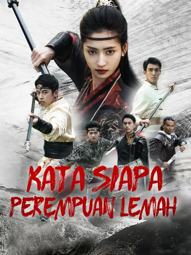 Kata Siapa Perempuan Lemah poster