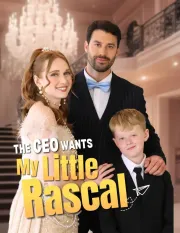 CEO Wants My Little Rascal