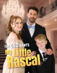 CEO Wants My Little Rascal