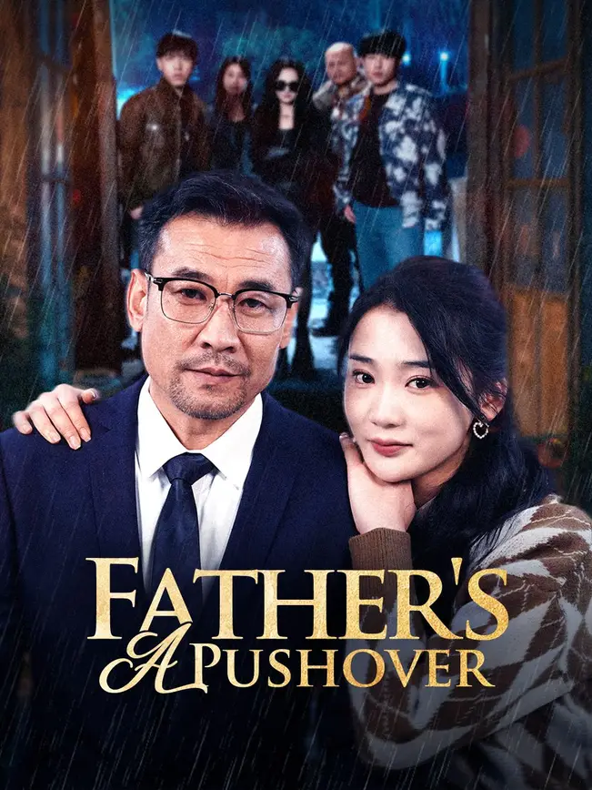 Father's a Pushover poster