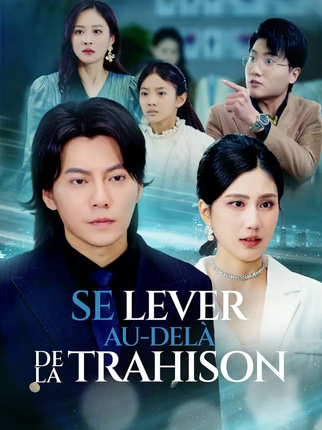 SE LEVER AU-DELÀ DE LA TRAHISON poster