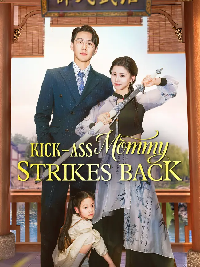 Kick-Ass Mommy Strikes Back poster