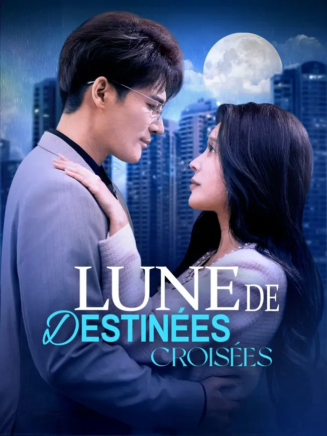 LUNE DE DESTINÉES CROISÉES poster