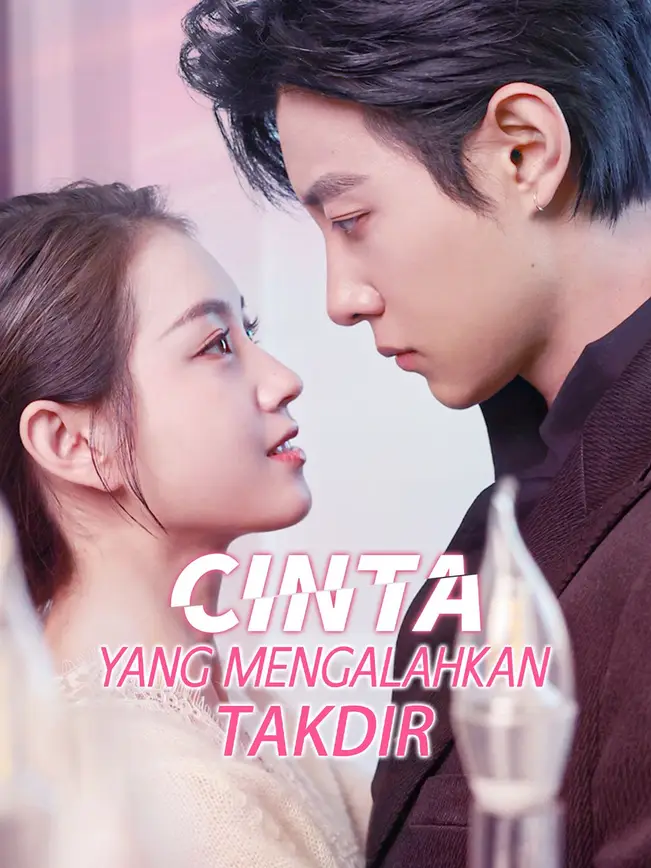 Cinta yang Mengalahkan Takdir poster