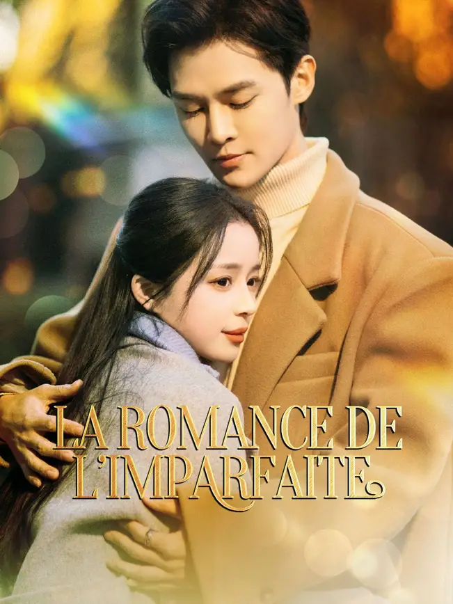 LA ROMANCE DE L’IMPARFAITE poster