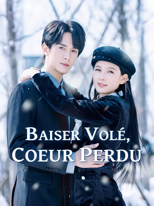 BAISER VOLÉ, COEUR PERDU poster