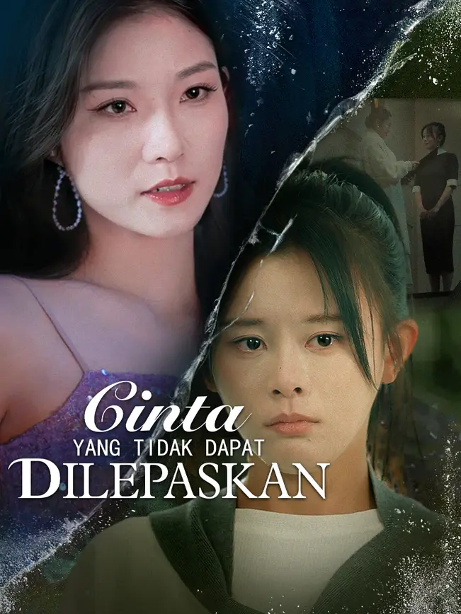 Cinta yang tidak dapat dilepaskan poster