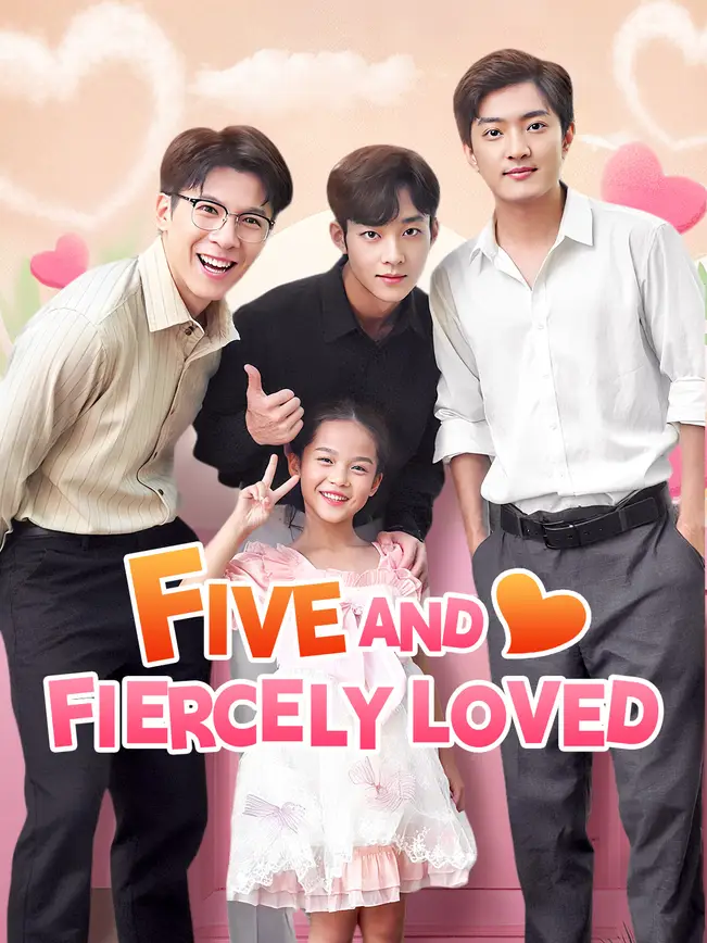 Five and Fiercely Loved poster