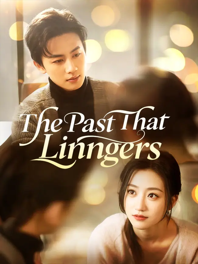 The Past That Lingers poster