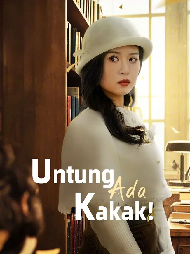 Untung Ada Kakak! poster