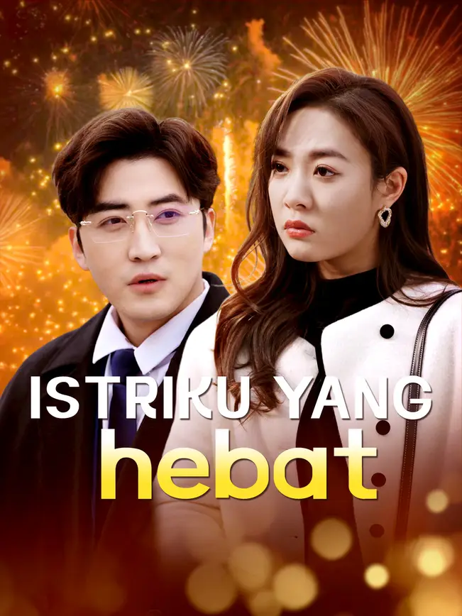 Istriku yang hebat poster
