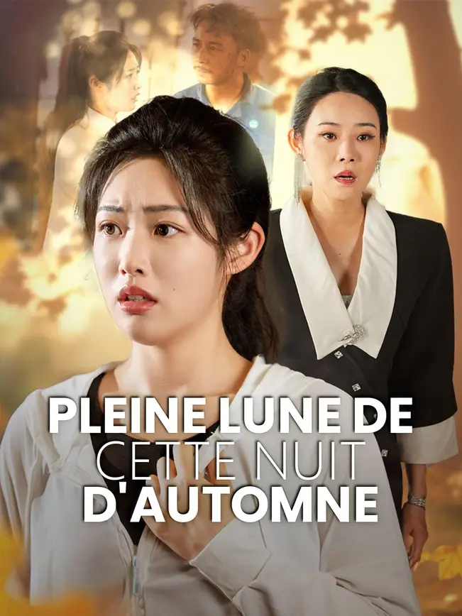 PLEINE LUNE DE CETTE NUIT D'AUTOMNE poster