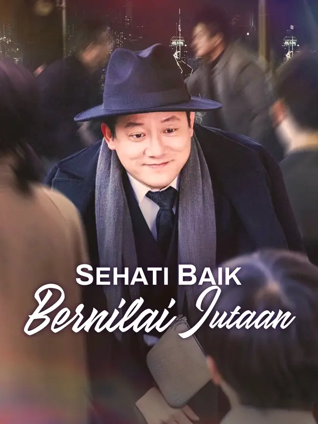 Sehati Baik Bernilai Jutaan poster