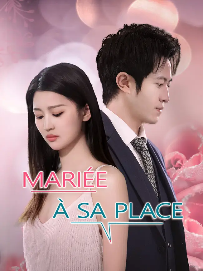 MARIÉE À SA PLACE poster
