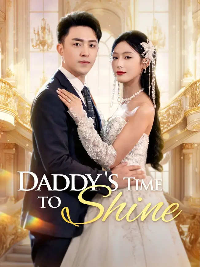 Daddy's Time to Shine poster