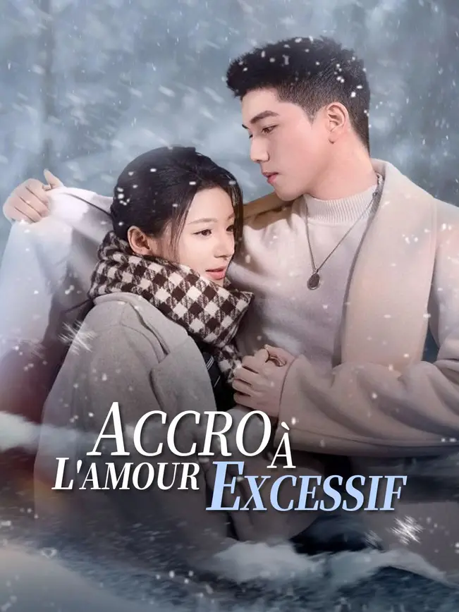ACCRO À L'AMOUR EXCESSIF poster
