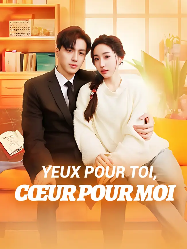 YEUX POUR TOI, CŒUR POUR MOI poster