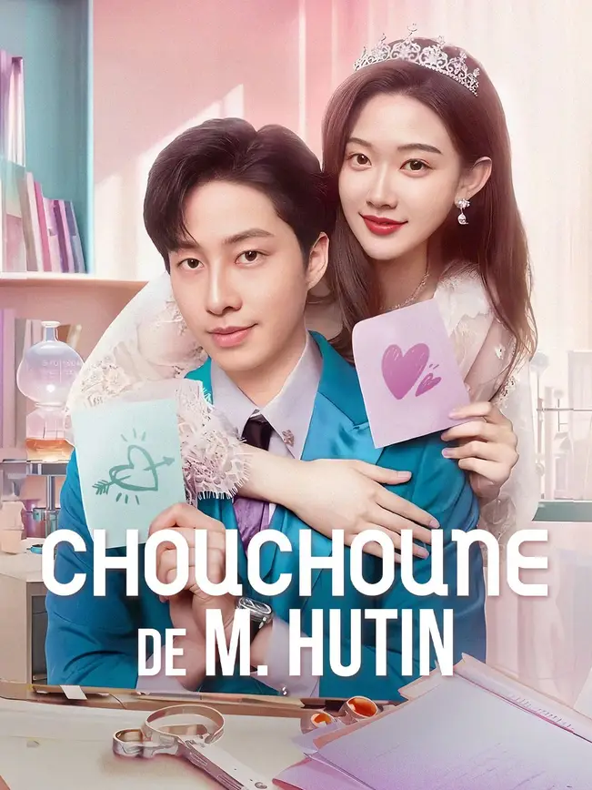 CHOUCHOUNE DE M. HUTIN poster