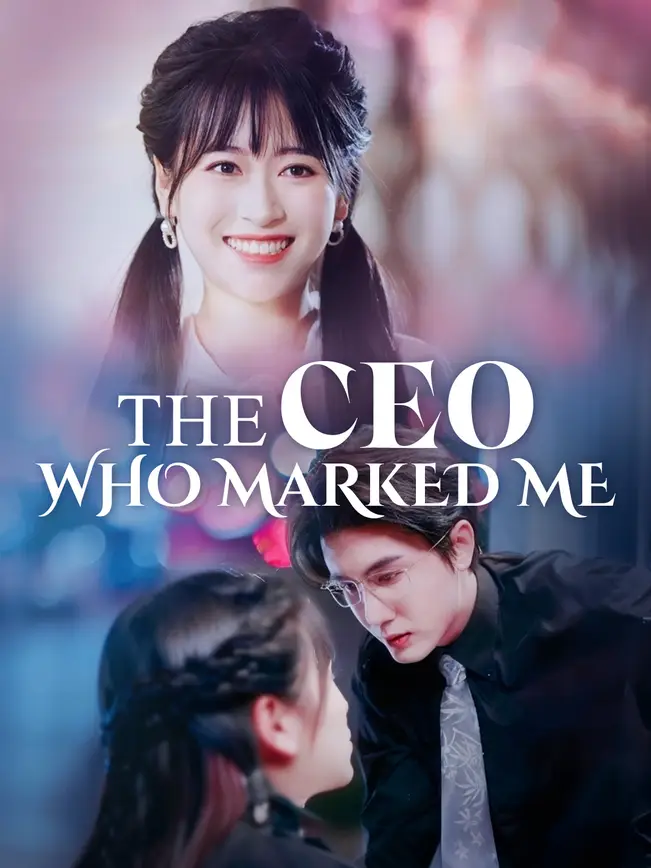 The CEO Who Marked Me poster