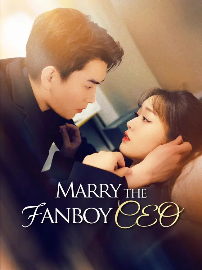 Marry the Fanboy CEO poster