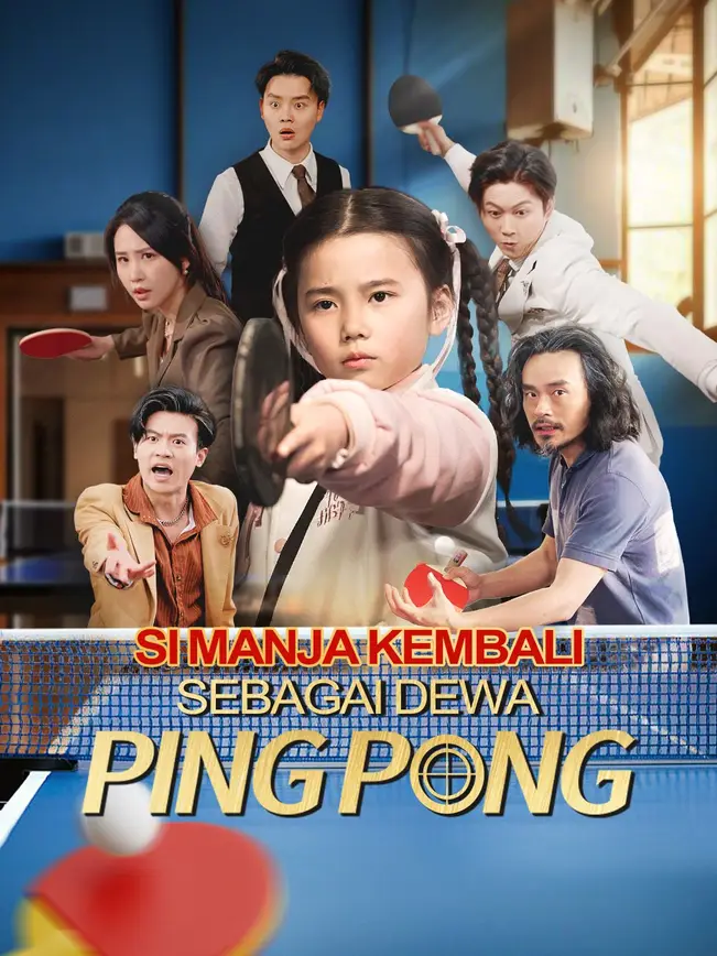 Si Manja Kembali Sebagai Dewa Pingpong poster