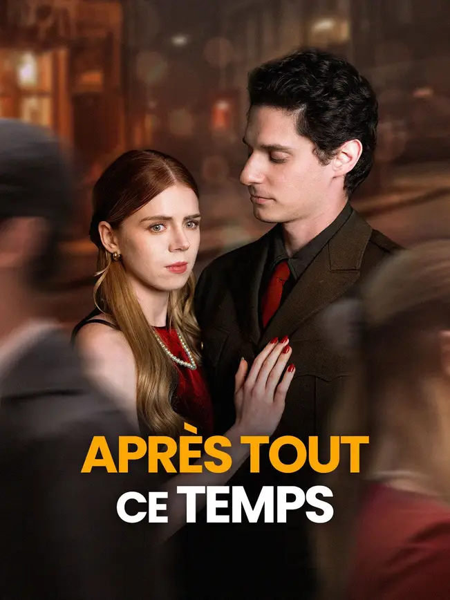 APRÈS TOUT CE TEMPS poster