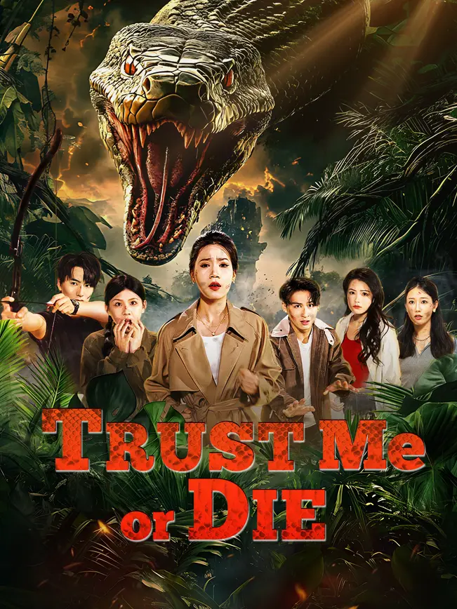 Trust Me or Die poster - similar to After Rebirth My Whole Family Can Hear My Thoughts