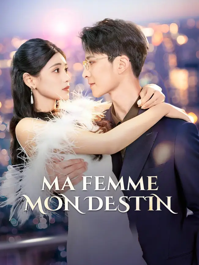 MA FEMME, MON DESTIN poster