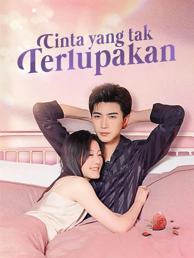 Cinta yang tak terlupakan poster