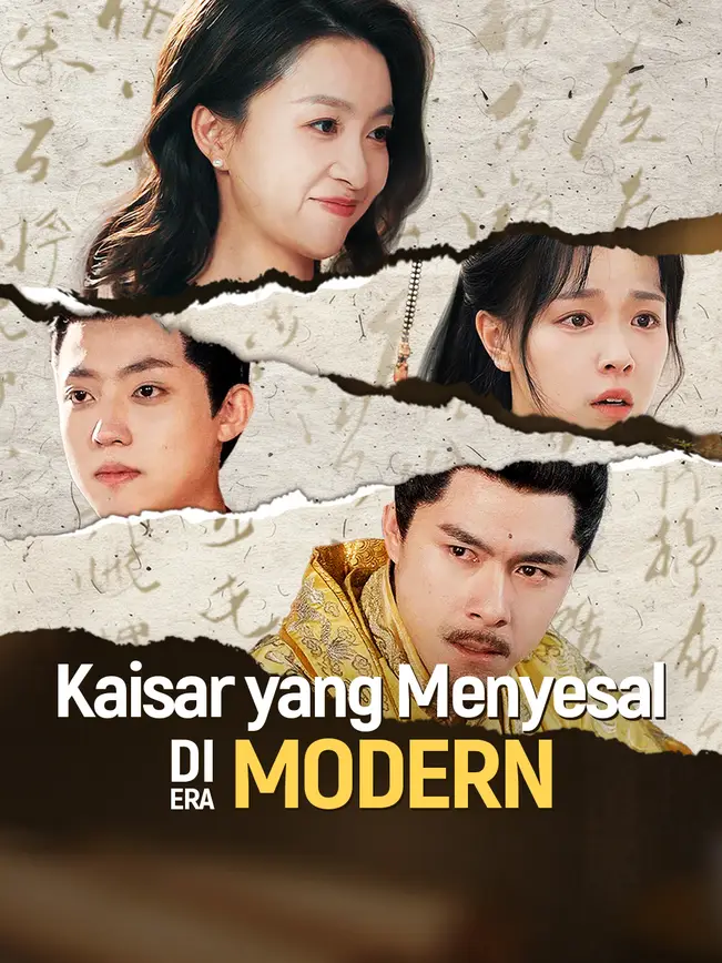Kaisar yang Menyesal di Era Modern poster