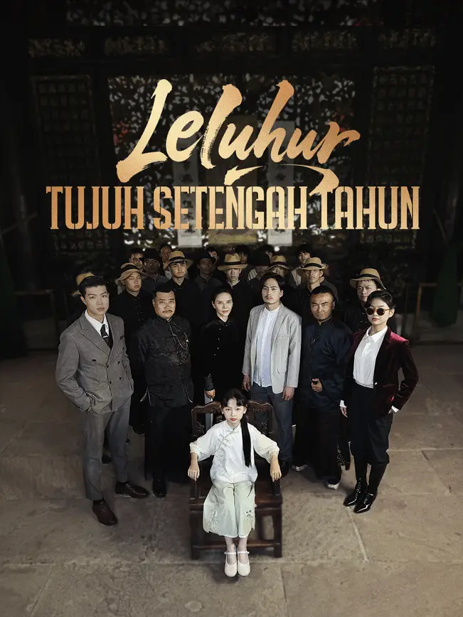 Leluhur Tujuh Setengah Tahun poster