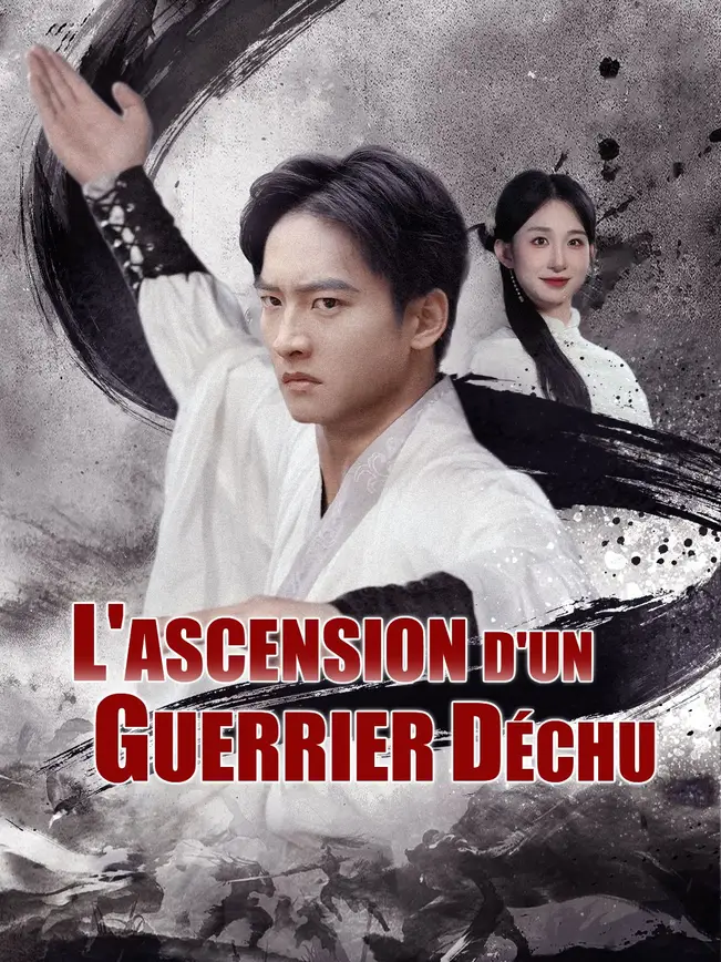L'ASCENSION D'UN GUERRIER DÉCHU poster