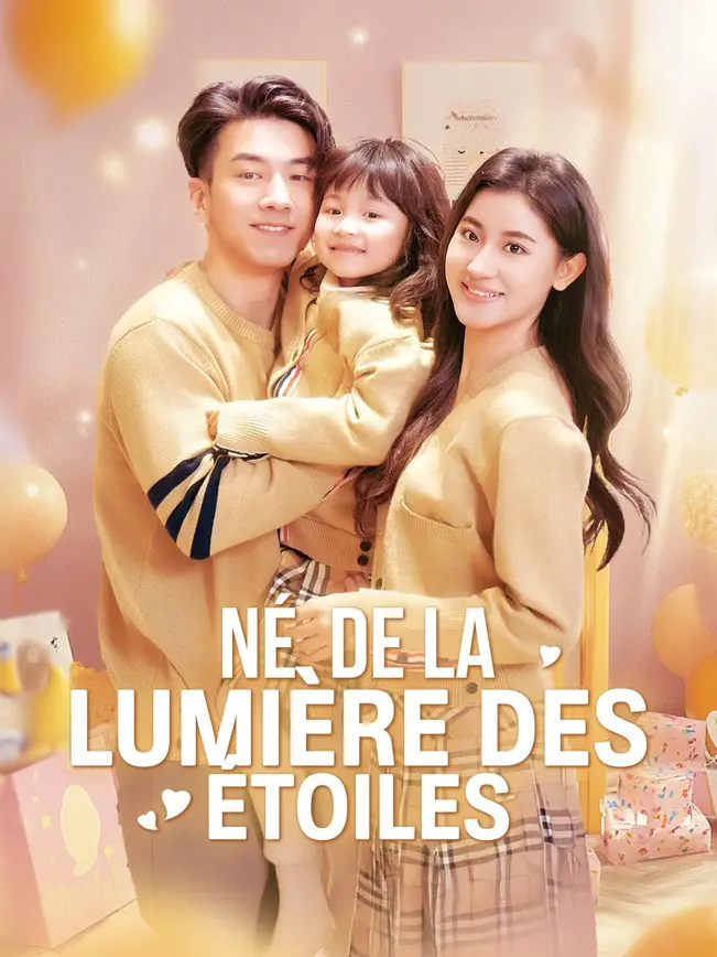 NÉ DE LA LUMIÈRE DES ÉTOILES poster
