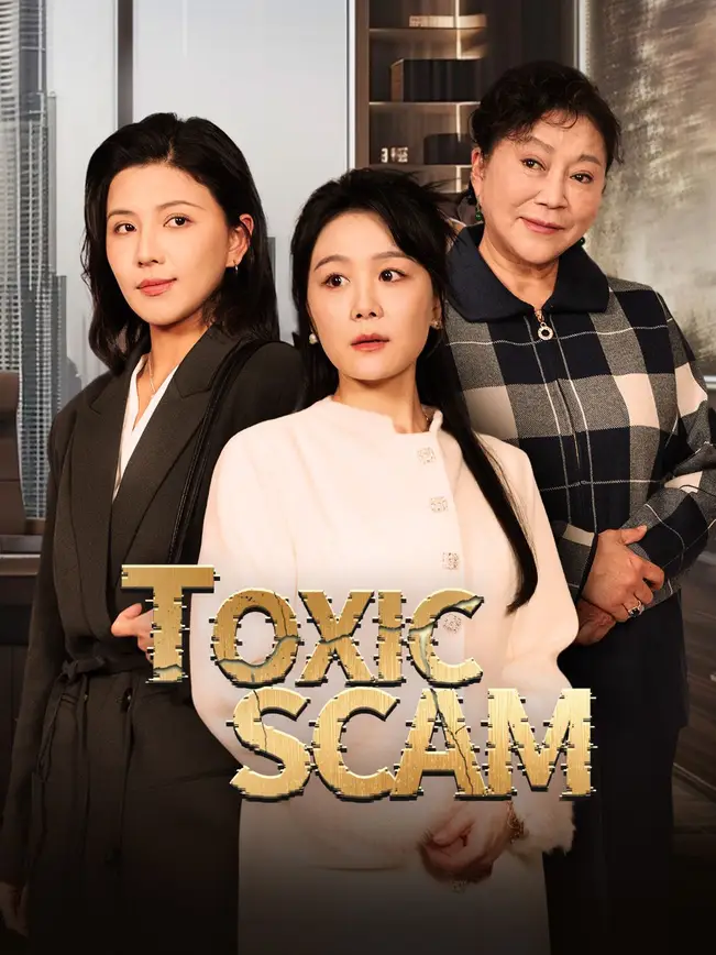 Toxic Scam poster