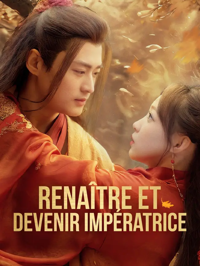 (Doublage) RENAÎTRE ET DEVENIR IMPÉRATRICE poster