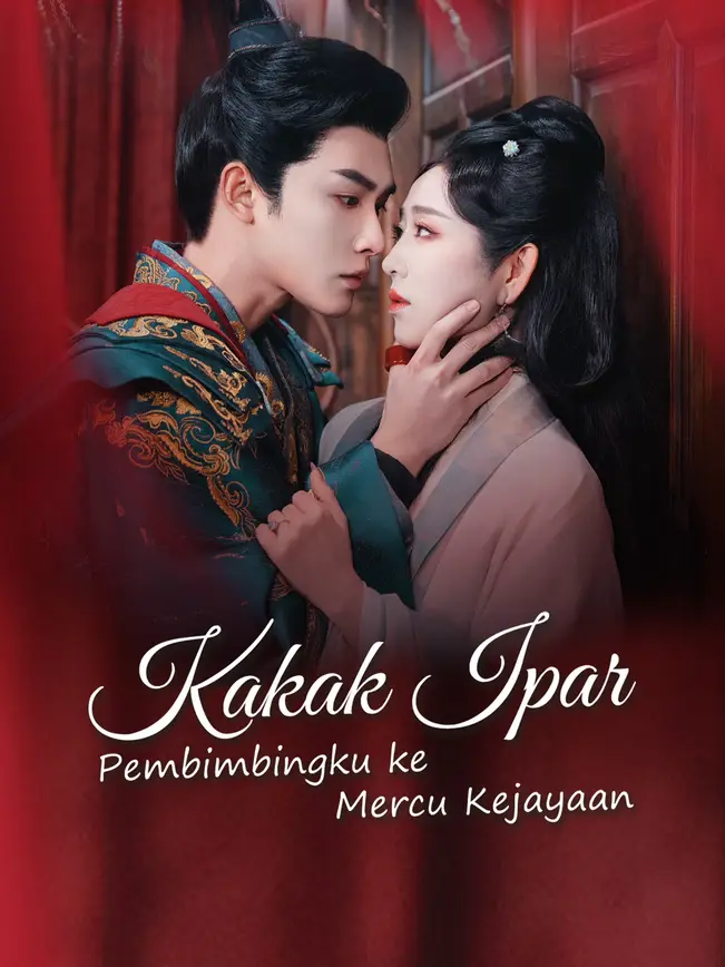 Kakak Ipar Pembimbingku ke Mercu Kejayaan poster