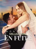 (Doublage)MON MARI, MILLIARDAIRE EN FUITE