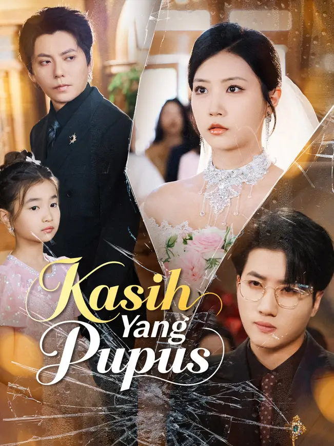 Kasih Yang Pupus​ poster