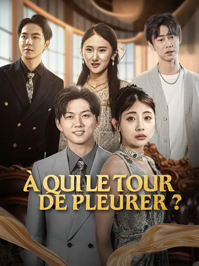 À QUI LE TOUR DE PLEURER ? poster