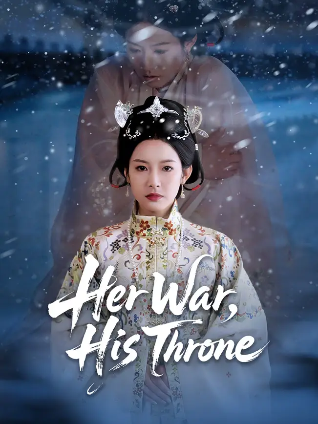 Her War, His Throne poster