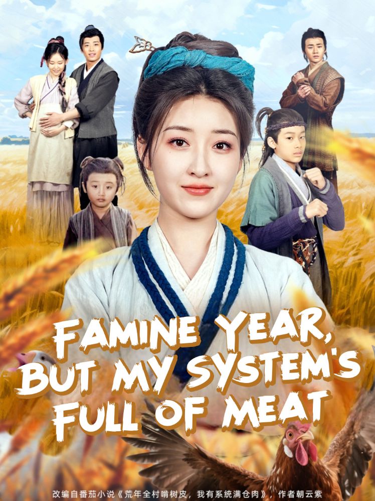 Famine Year, but My System’s Full of Meat poster