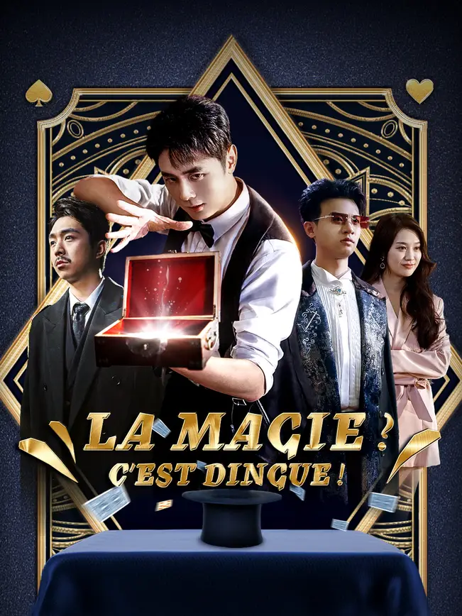 LA MAGIE ? C’EST DINGUE ! poster
