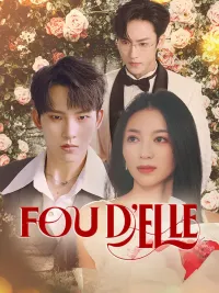 FOU D'ELLE