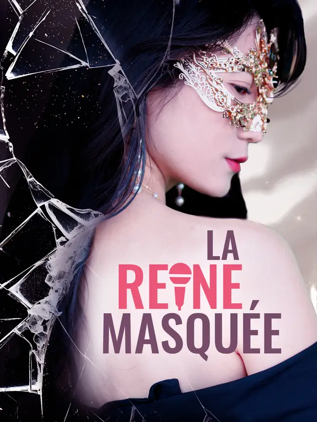 LA REINE MASQUÉE poster