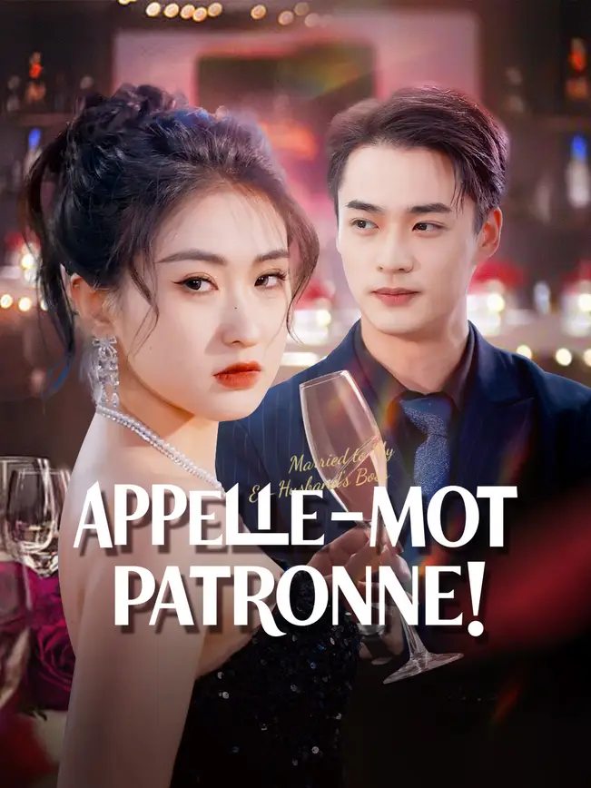 APPELLE-MOI PATRONNE! poster