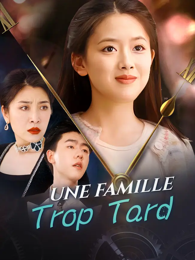 UNE FAMILLE TROP TARD poster